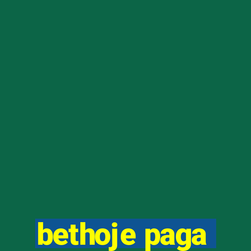 bethoje paga